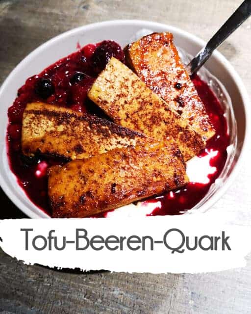Tofu Beeren Quark